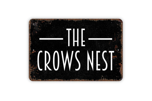 The Crows Nest Sign | Nautical Coastal Beach House Decor | Personalized Metal Sign or Vinyl Sticker for Home, Bar, or Cabin