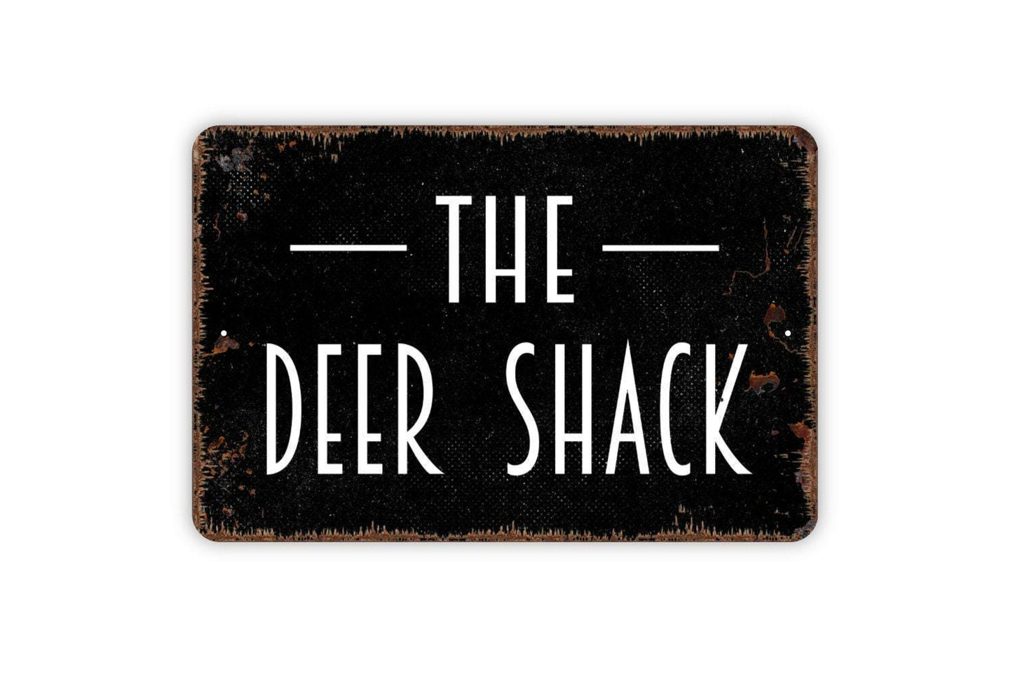 The Deer Shack Sign | Rustic Farmhouse Cabin or Hunting Lodge Wall Sign | Country Style Metal Sign or Vinyl Sticker Outdoor Man Cave Décor