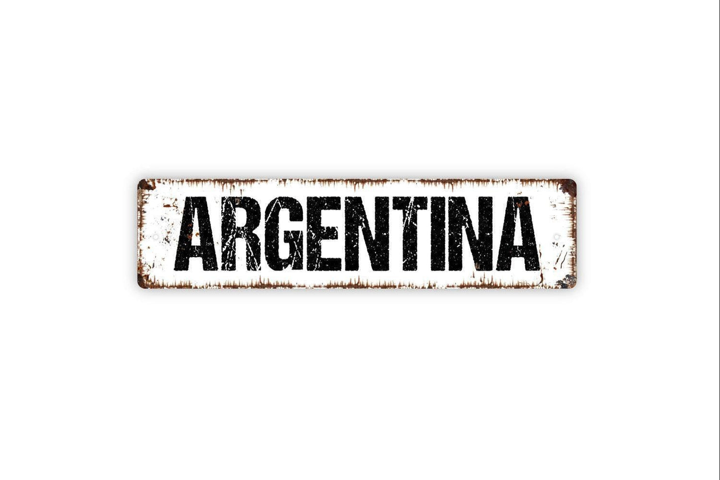 Argentina Sign - Welcome Vinyl Sticker Or  Street Metal Sign or Door Name Plate Plaque