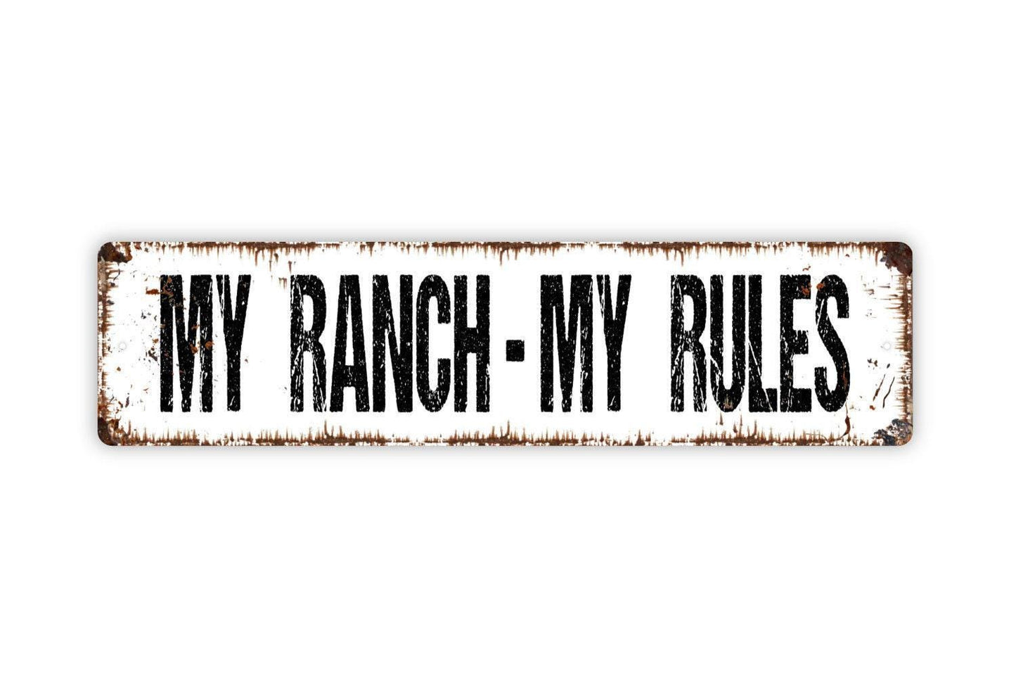 My Ranch My Rules Sign | Rustic Farmhouse Ranch, Barn, or Country Home Wall Sign | Western Farm Decor Metal Sign or Vinyl Sticker Décor