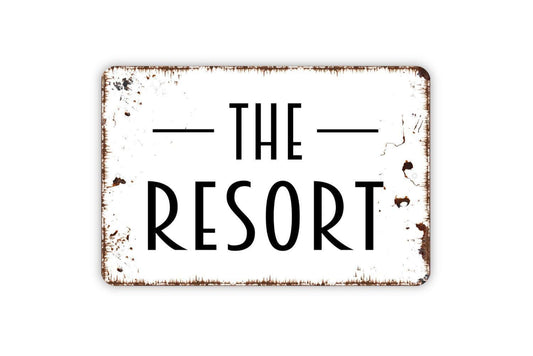 The Resort Sign - Metal Indoor or Outdoor Wall Art