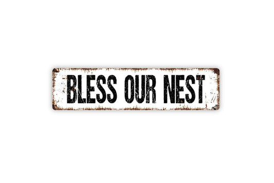 Bless Our Nest Sign – Rustic Farmhouse Wall Decor – Family Home Entryway Living Room Kitchen Quote – Metal Sign or Sticker