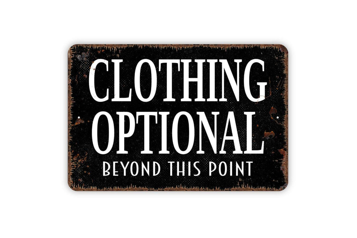 Clothing Optional Beyond This Point Sign | Funny Pool or Patio Sign | Rustic Bar Wall Decor | Custom Metal Sign or Vinyl Sticker