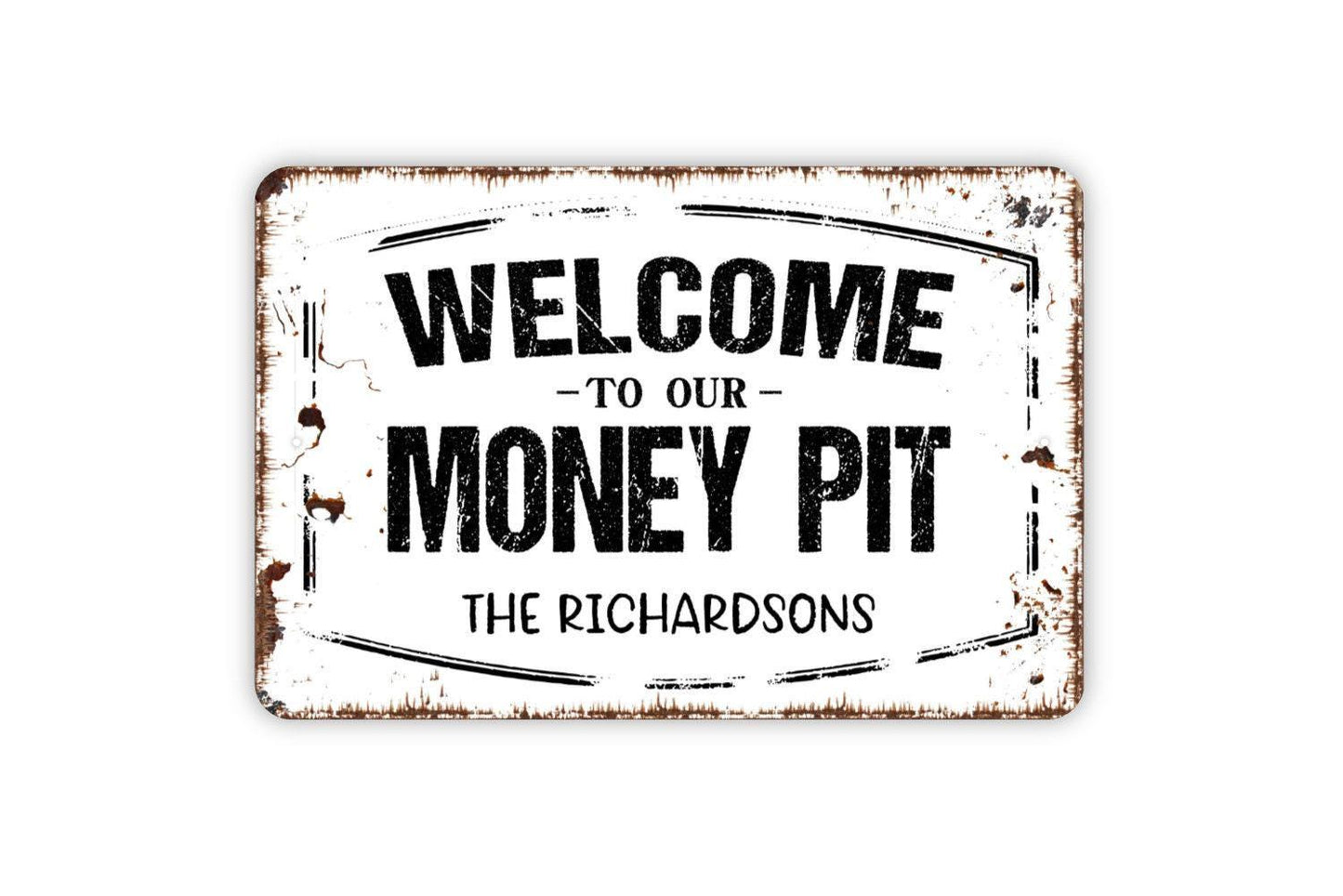 Personalized Welcome to Our Money Pit Sign | Funny Custom Home Decor | Metal Sign or Vinyl Sticker for House, Pool, Boat, or Cabin