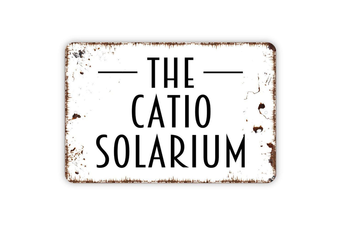 The Catio Solarium Sign | Cat Patio or Sunroom Wall Décor | Funny Pet Lovers Gift | Metal Catio Sign or Vinyl Sticker for Cat Owners