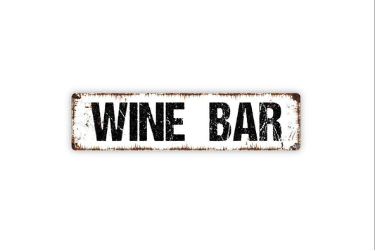Wine Bar Sign - Winery Vineyard Cork Bottle Glass Kitchen Pantry Vinyl Sticker Or  Street Metal Sign or Door Name Plate Plaque