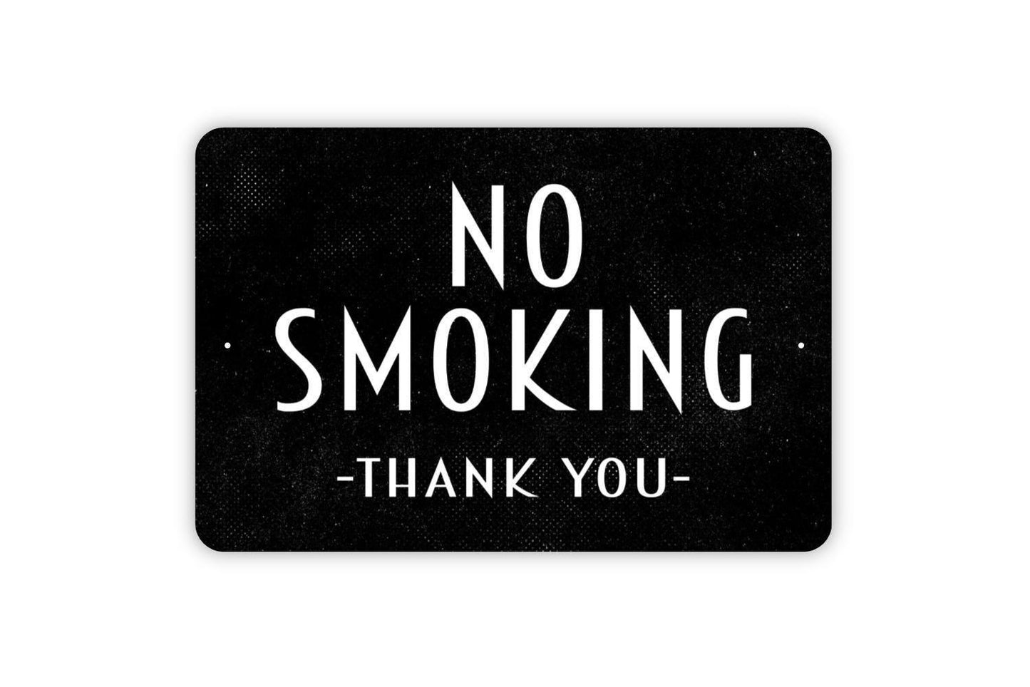 No Smoking Thank You Sign - Metal Indoor or Outdoor Wall Art