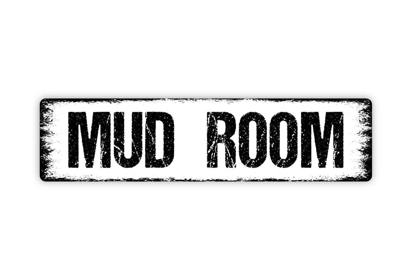 Mud Room Sign | Rustic Farmhouse Entryway Wall Decor | Country Home or Cabin Sign | Custom Metal Sign or Vinyl Sticker | Porch Wall Art