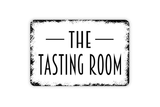 The Tasting Room Sign - Kitchen Bar Metal Wall Art - Indoor or Outdoor