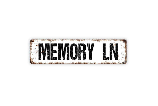 Memory Lane Sign - A Walk Down Memory Ln Family Love Welcome Home Vinyl Sticker Or  Street Metal Sign or Door Name Plate Plaque