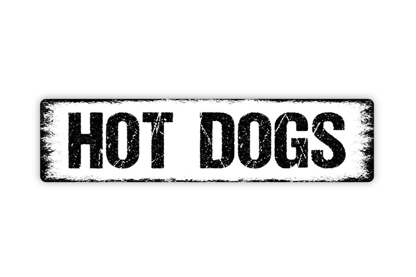 Hot Dogs Sign - Vinyl Sticker Or  Custom Metal Street Sign or Door Name Plate Plaque