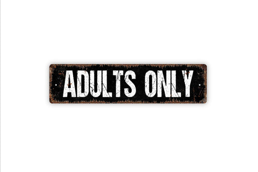 Adults Only Sign | Private Event Sign | No Kids Allowed Sign | Bar Club Party Sign | Metal Sign or Vinyl Sticker