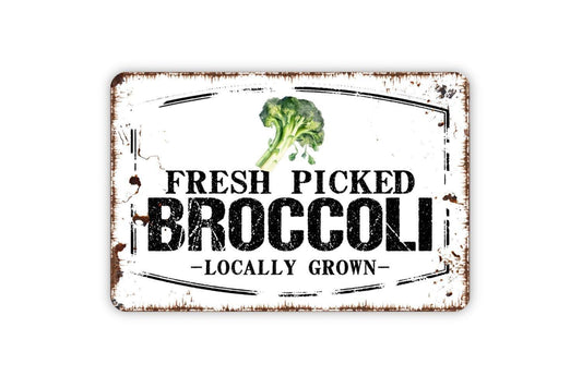 Fresh Picked Broccoli Locally Grown Sign - Farm Fresh Vegetables Farmers Market Metal Sign Wall Art Indoor Or Outdoor