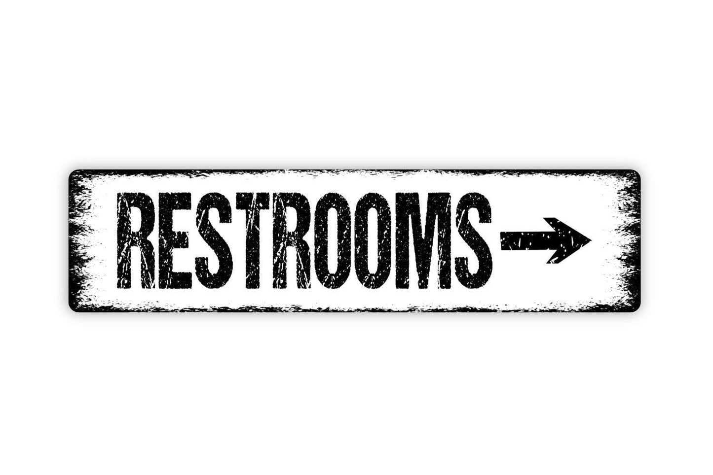 Restrooms With Arrow Sign - Vinyl Sticker Or  Metal Street Sign or Door Name Plate Plaque