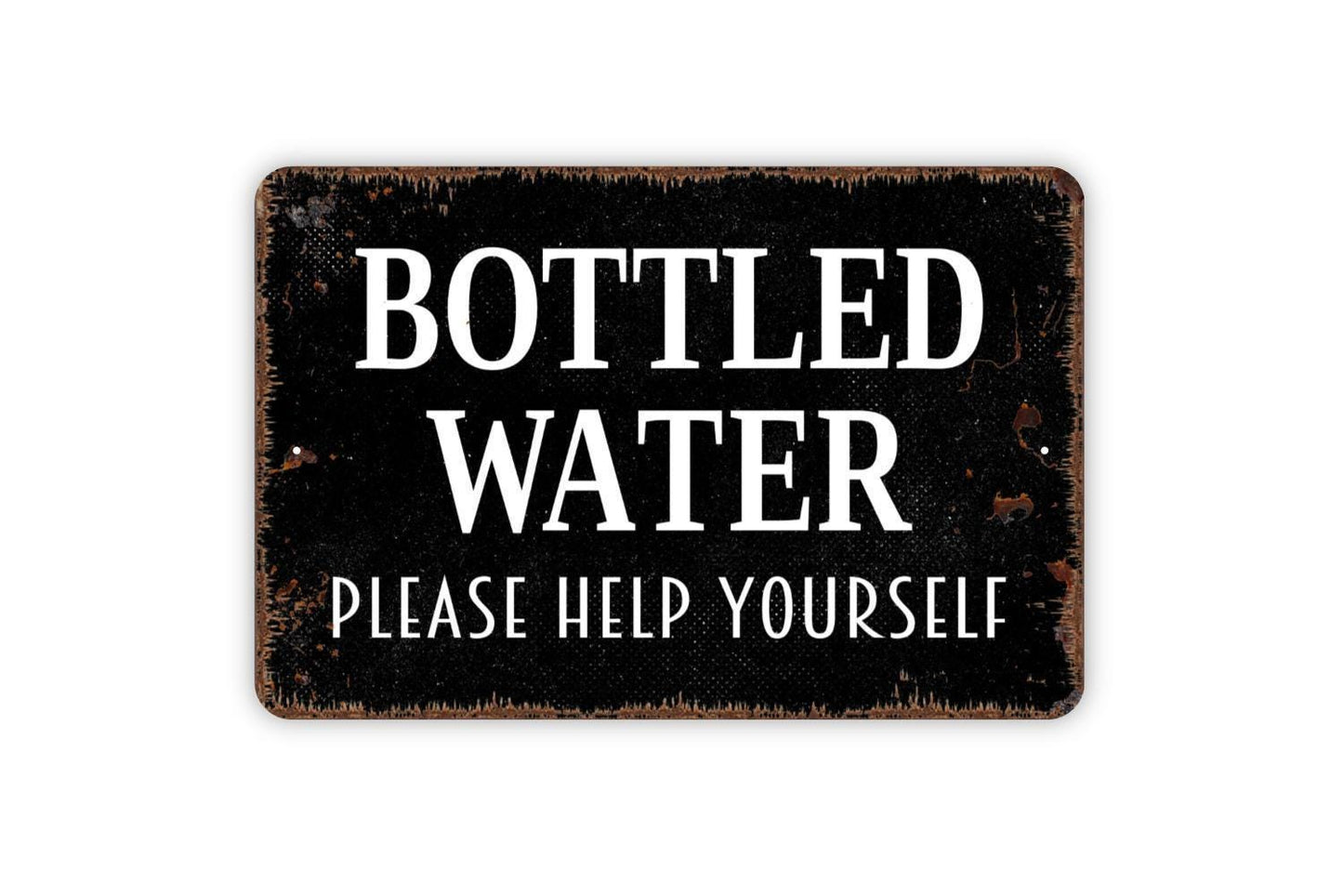Bottled Water Please Help Yourself Sign - Metal Indoor or Outdoor Wall Art