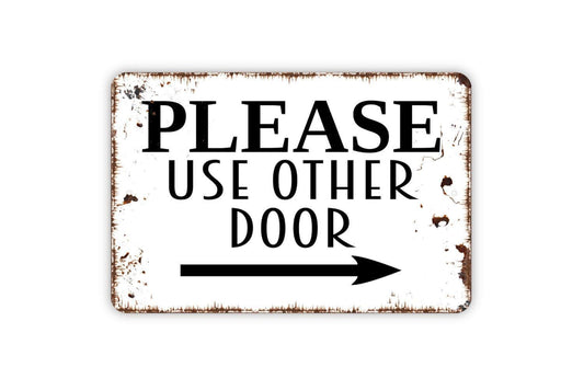 Please Use Other Door With Arrow Sign | Directional Entry Sign | Metal Sign or Vinyl Sticker for Business Office Store Restaurant