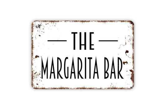 The Margarita Bar Sign | Funny Bar Decor Metal Sign or Vinyl Sticker | Home Bar, Patio, Kitchen, or Party Decoration | Multiple Sizes