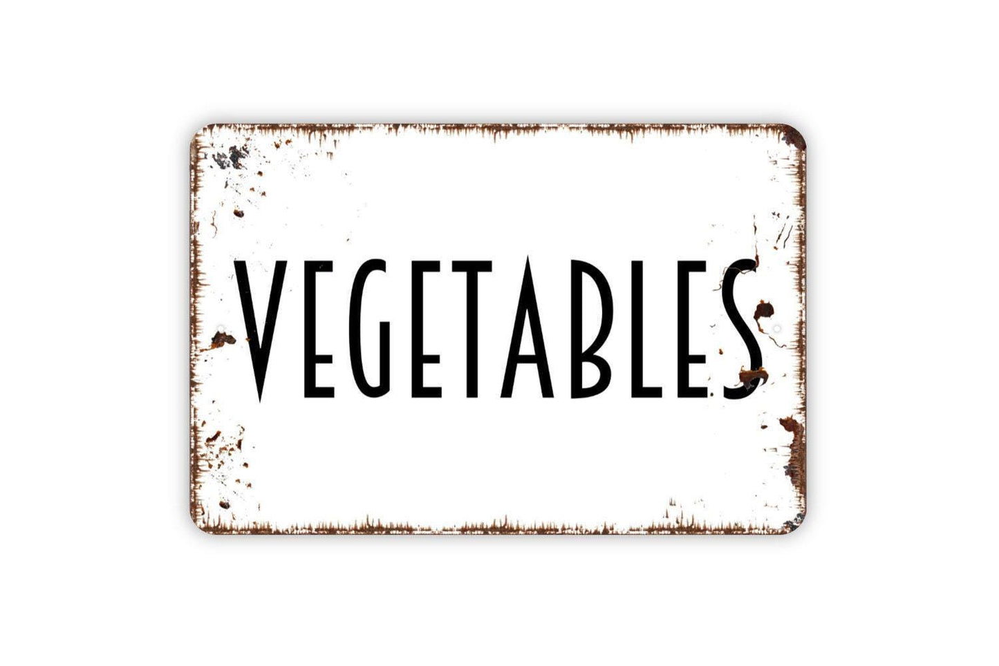 Vegetables Sign | Rustic Farmhouse Kitchen or Garden Sign | Country Style Market, Garden, or Pantry Metal Sign or Vinyl Sticker Décor