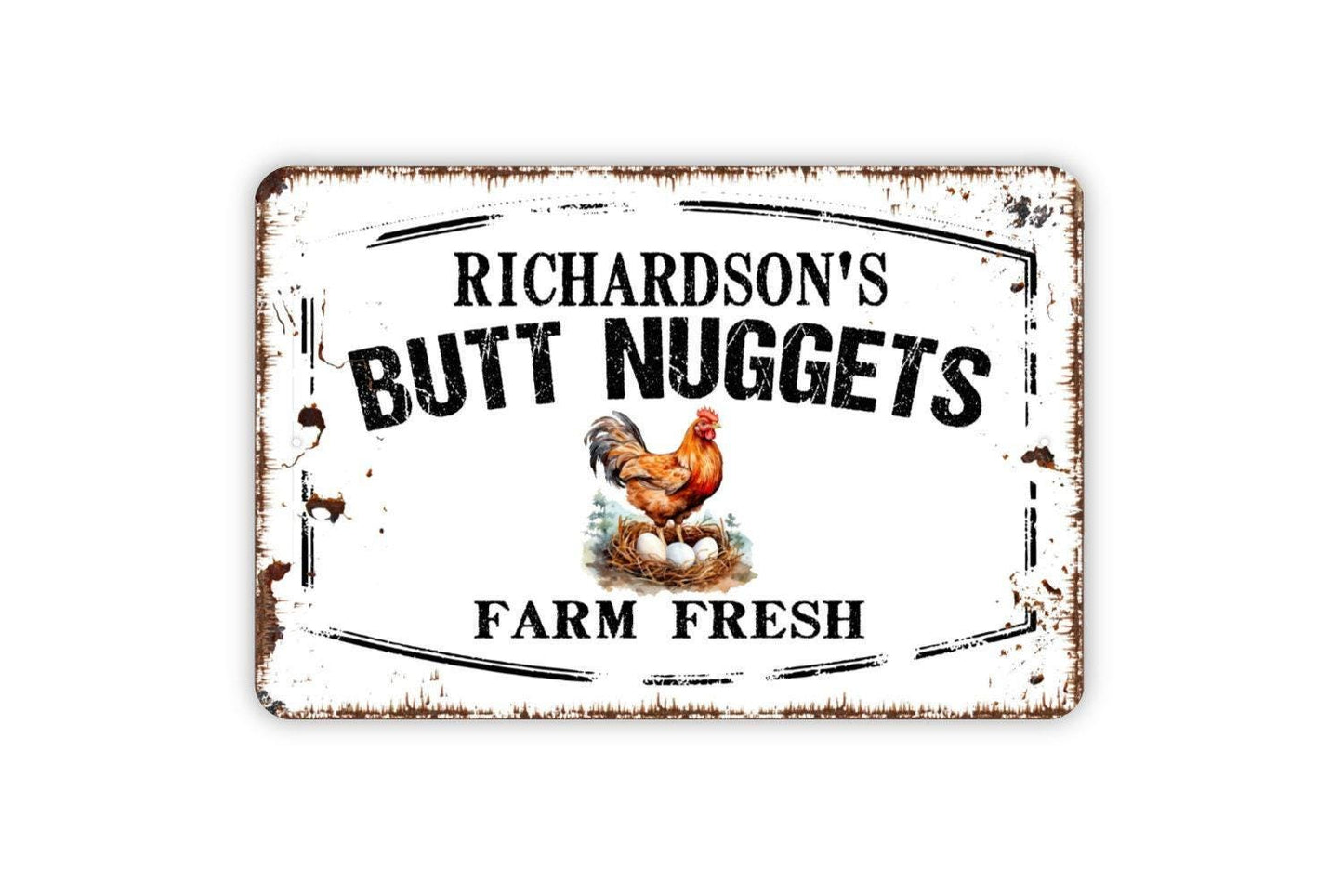 Personalized Butt Nuggets Sign | Custom Chicken Coop Farmhouse Wall Decor | Funny Hen House Rustic Farm Egg Metal Sign or Vinyl Sticker