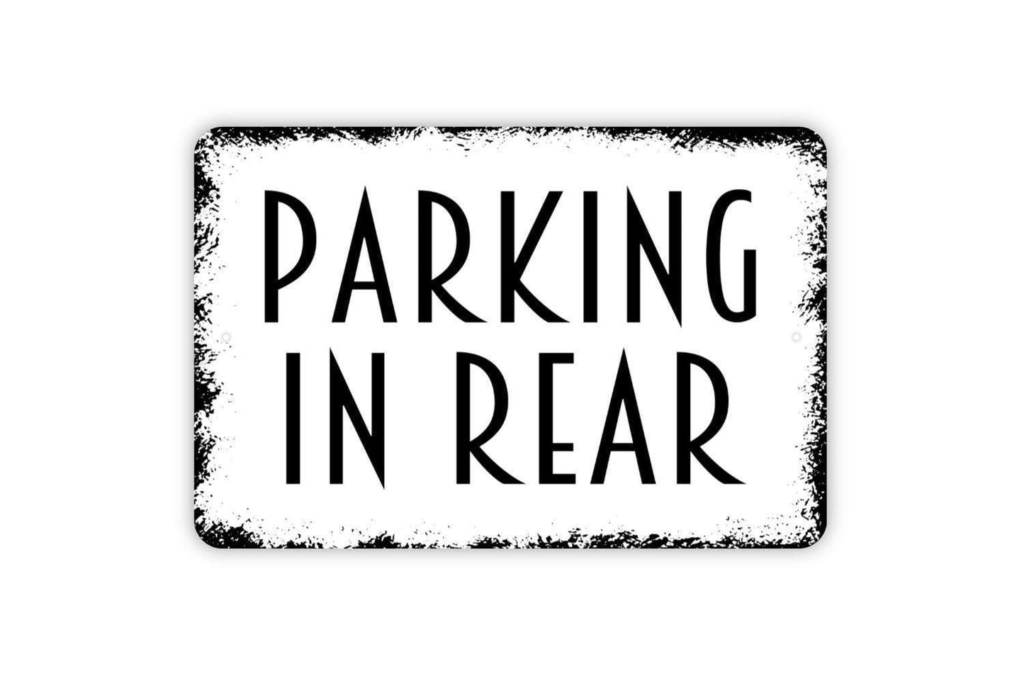 Parking In Rear Sign | Business, Office, or Storefront Directional Wall Sign | Metal Property Parking Sign or Vinyl Sticker Notice Décor