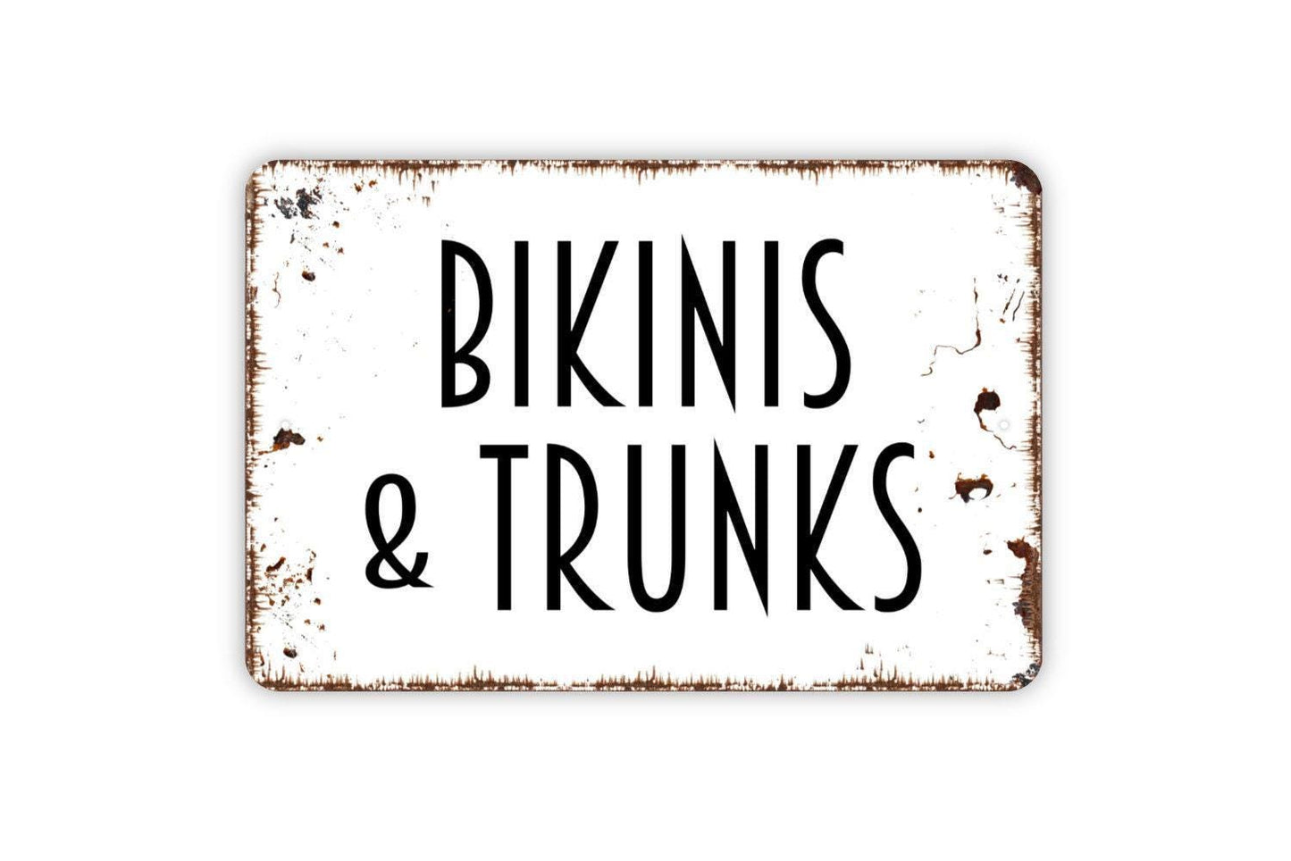 Bikinis And Trunks Sign Metal or Vinyl Sticker | Poolside Decor | Beach House Sign | Summer Patio Wall Art | Funny Swimwear Gift Sticker