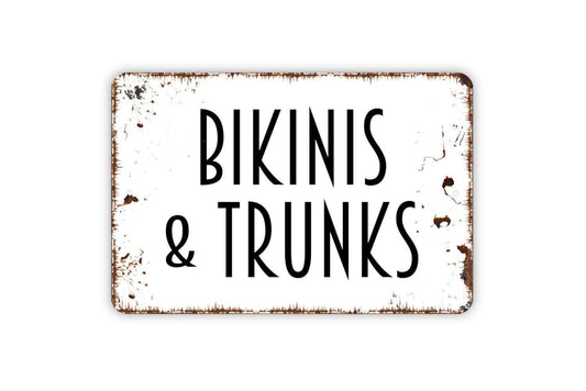 Bikinis And Trunks Sign Metal or Vinyl Sticker | Poolside Decor | Beach House Sign | Summer Patio Wall Art | Funny Swimwear Gift Sticker