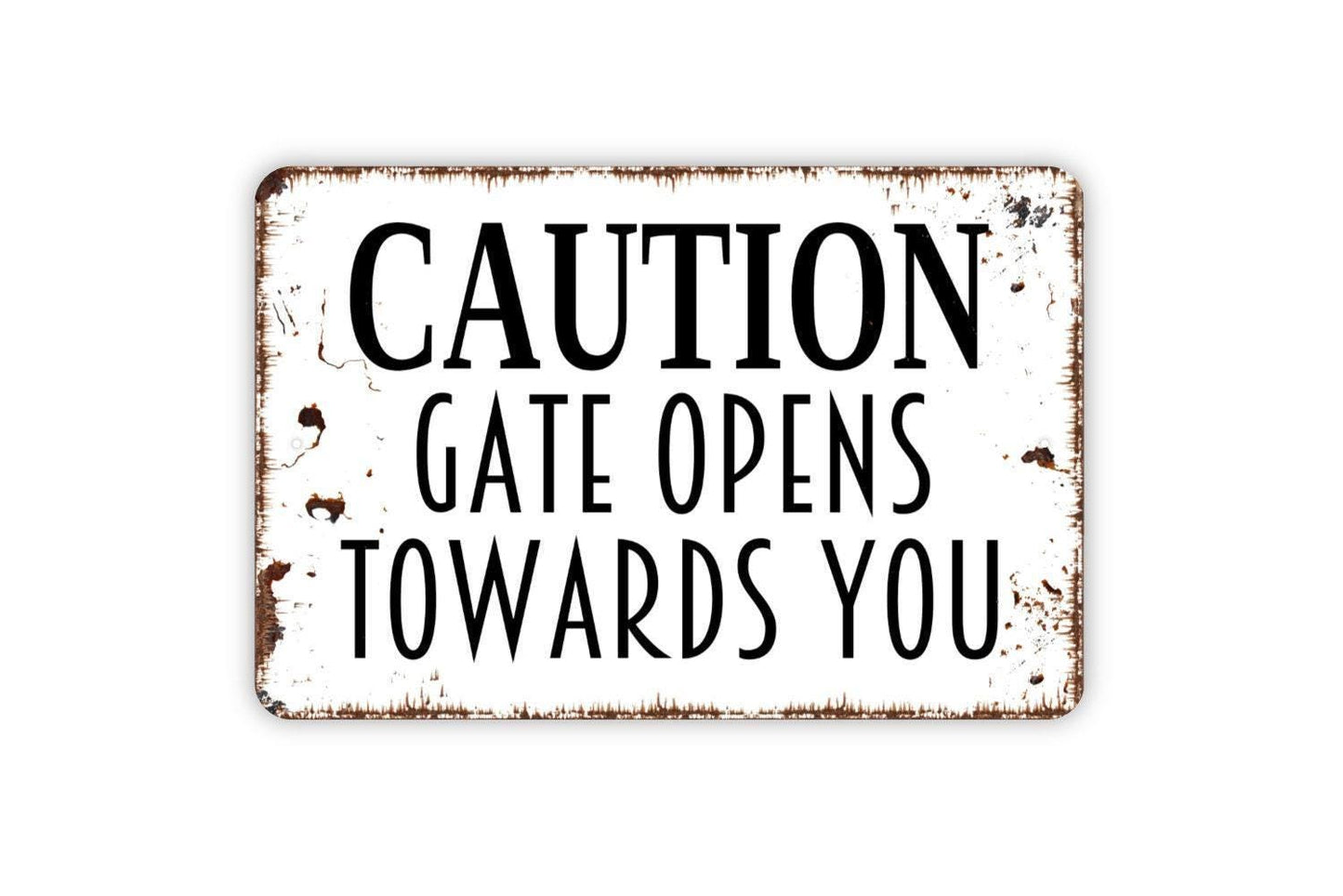 Caution Gate Opens Towards You Sign - Automatic Gate Entrance Fence Outdoor Or Indoor Metal Sign Wall Art