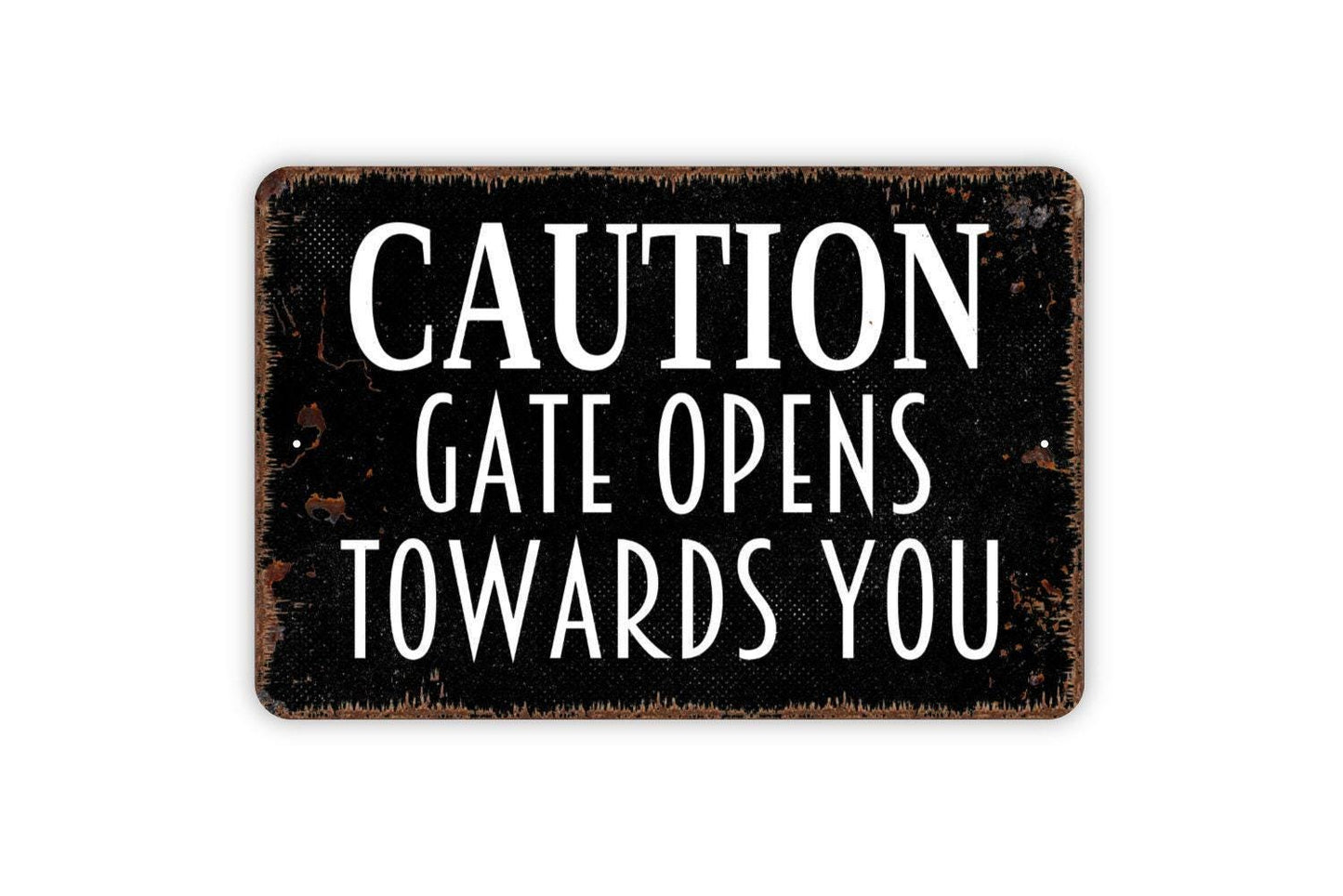 Caution Gate Opens Towards You Sign - Automatic Gate Entrance Fence Outdoor Or Indoor Metal Sign Wall Art
