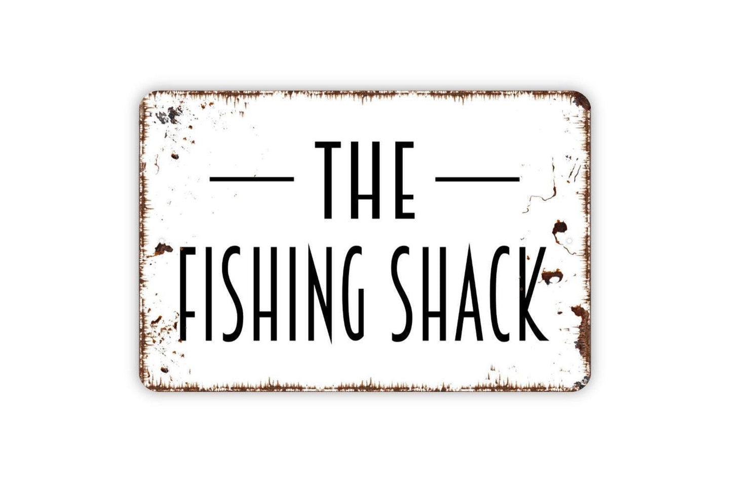 The Fishing Shack Sign | Rustic Cabin Lake House Decor | Metal Sign or Vinyl Sticker for Dock Lodge Porch Backyard