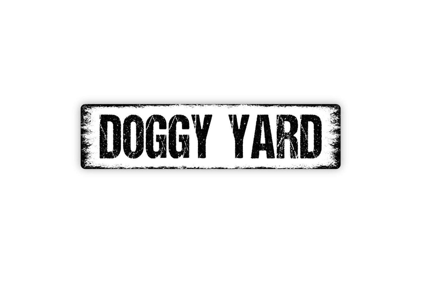 Doggy Yard Sign | Funny Dog Lover Outdoor Decor | Metal Sign or Vinyl Sticker for Fence Gate Garden Porch Backyard