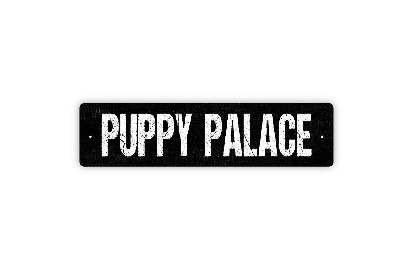 Puppy Palace Sign - Dog Doghouse Pup K9 Pet Lover Vinyl Sticker Or  Street Metal Sign or Door Name Plate Plaque