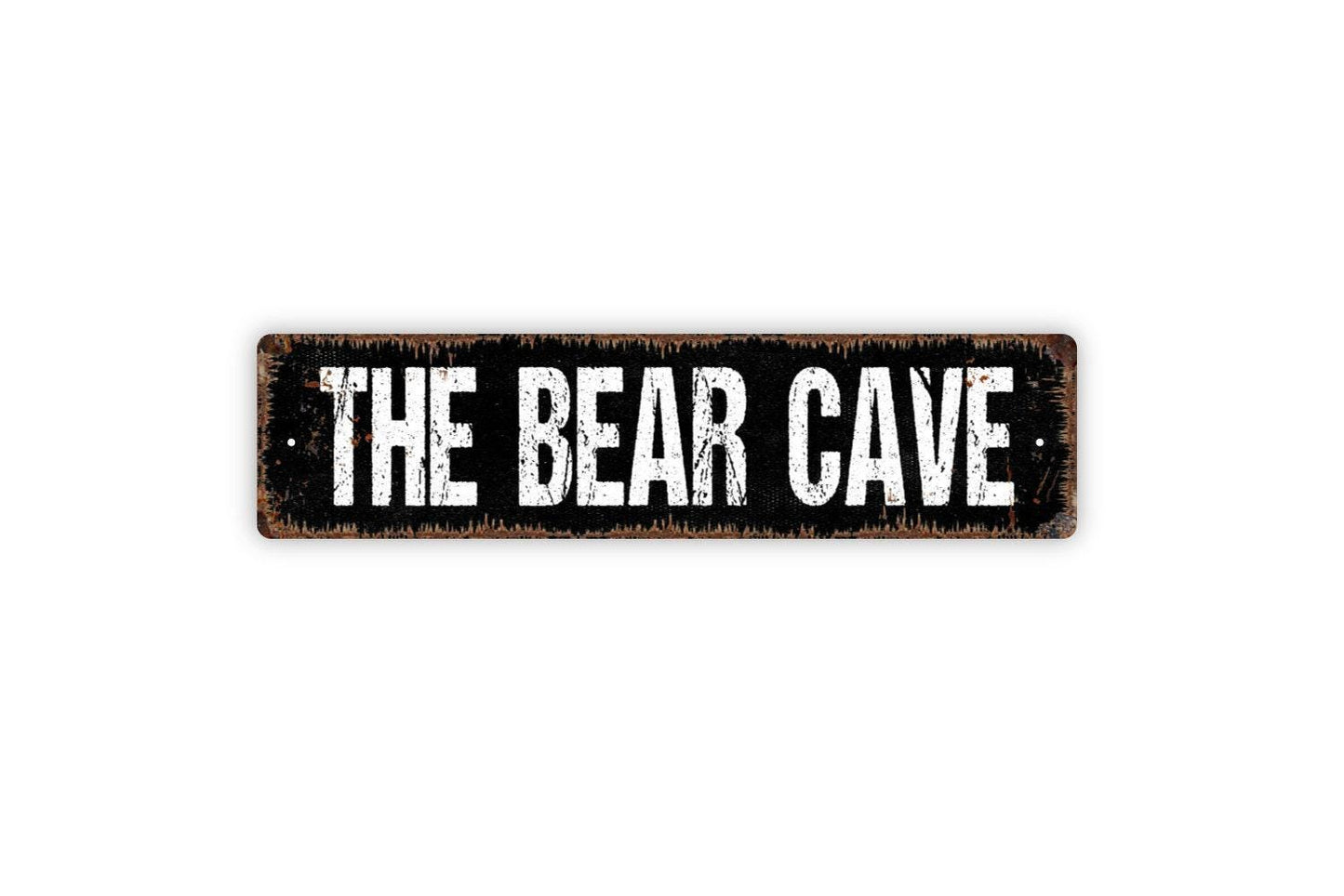 The Bear Cave Sign - Man Cave Style Decor Vinyl Sticker Or  Street Metal Sign or Door Name Plate Plaque