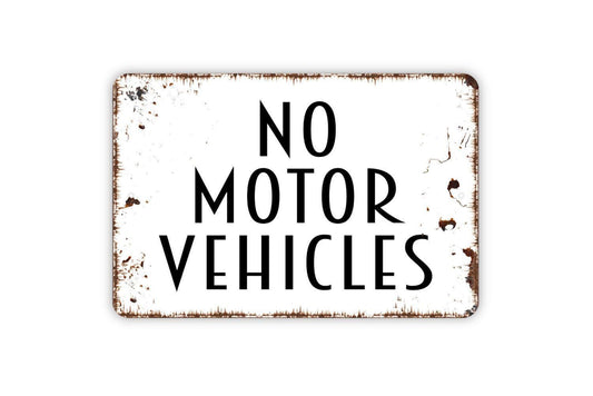 No Motor Vehicles Sign | Road Safety Wall Decor | Metal Sign or Vinyl Sticker for Trails, Parks, Properties, or Restricted Areas
