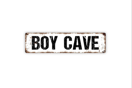 Boy Cave Sign - Vinyl Sticker Or  Metal Street Sign or Door Name Plate Plaque