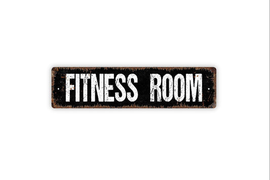 Fitness Room Sign - Vinyl Sticker Or  Metal Street Sign or Door Name Plate Plaque