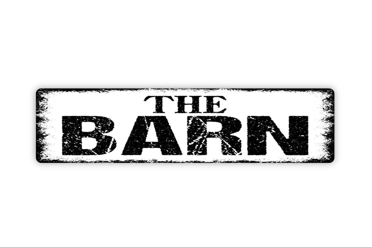 The Barn Sign - Vinyl Sticker Or  Metal Street Sign or Door Name Plate Plaque