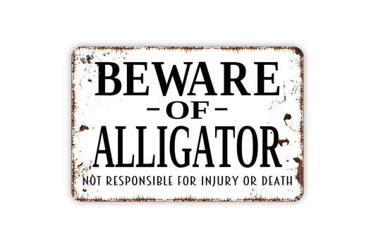 Beware Of Alligator Sign Metal or Vinyl Sticker | Funny Gator Warning Sign | Rustic Yard Decor | Swamp House Sign | Outdoor Wildlife Sticker