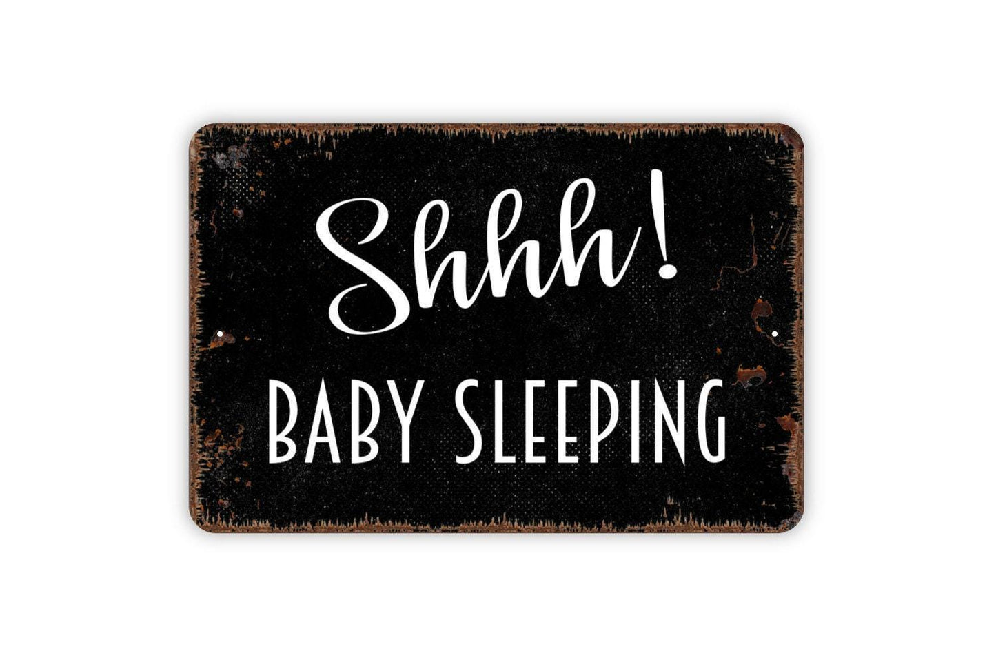 Shhh! Baby Sleeping Sign | Rustic Nursery or Front Door Wall Sign | Farmhouse Style Metal Sign or Vinyl Sticker New Parent Baby Shower Gift