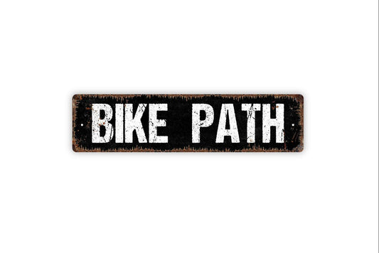 Bike Path - Bicycle Crossing Ride Trail Mountain Designated Pathway Vinyl Sticker Or  Street Metal Sign or Door Name Plate Plaque