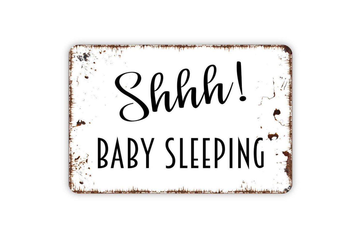 Shhh! Baby Sleeping Sign | Rustic Nursery or Front Door Wall Sign | Farmhouse Style Metal Sign or Vinyl Sticker New Parent Baby Shower Gift