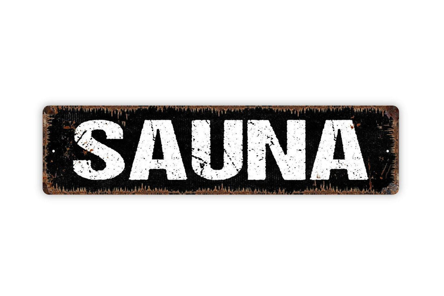 Sauna Sign - Vinyl Sticker Or  Metal Street Sign or Door Name Plate Plaque