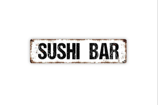 Sushi Bar Sign | Japanese Kitchen Wall Decor | Rustic Restaurant Cafe Dining Room Wall Art | Food Lover Gift | Metal Sign or Vinyl Sticker