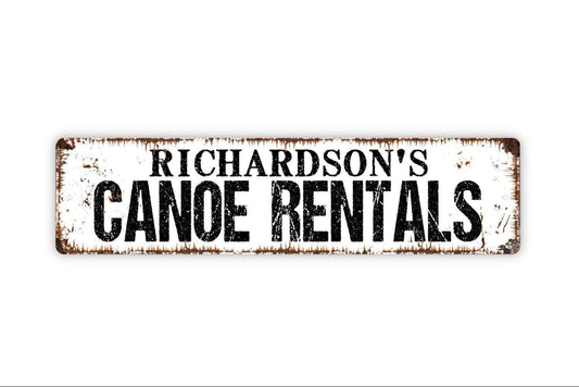 Personalized Canoe Rentals Sign, Custom Metal Sign, Vinyl Sticker Or  Street Sign or Door Name Plate Plaque