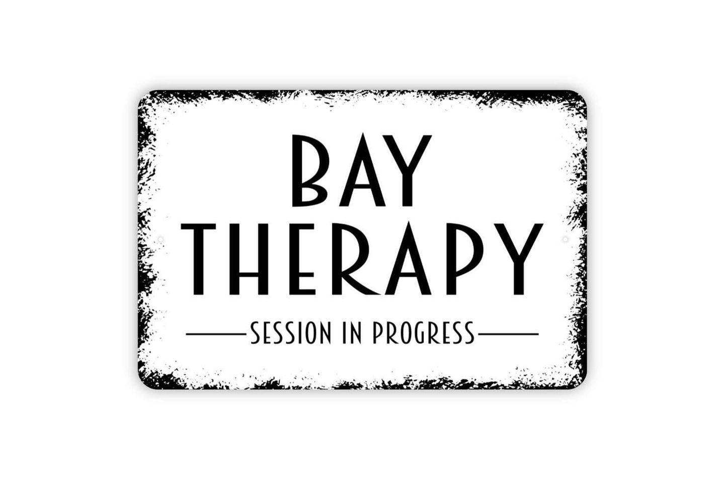 Bay Therapy Session In Progress Sign | Coastal Beach Relaxation Wall Decor | Rustic Ocean Meditation Wellness Metal Sign or Vinyl Sticker