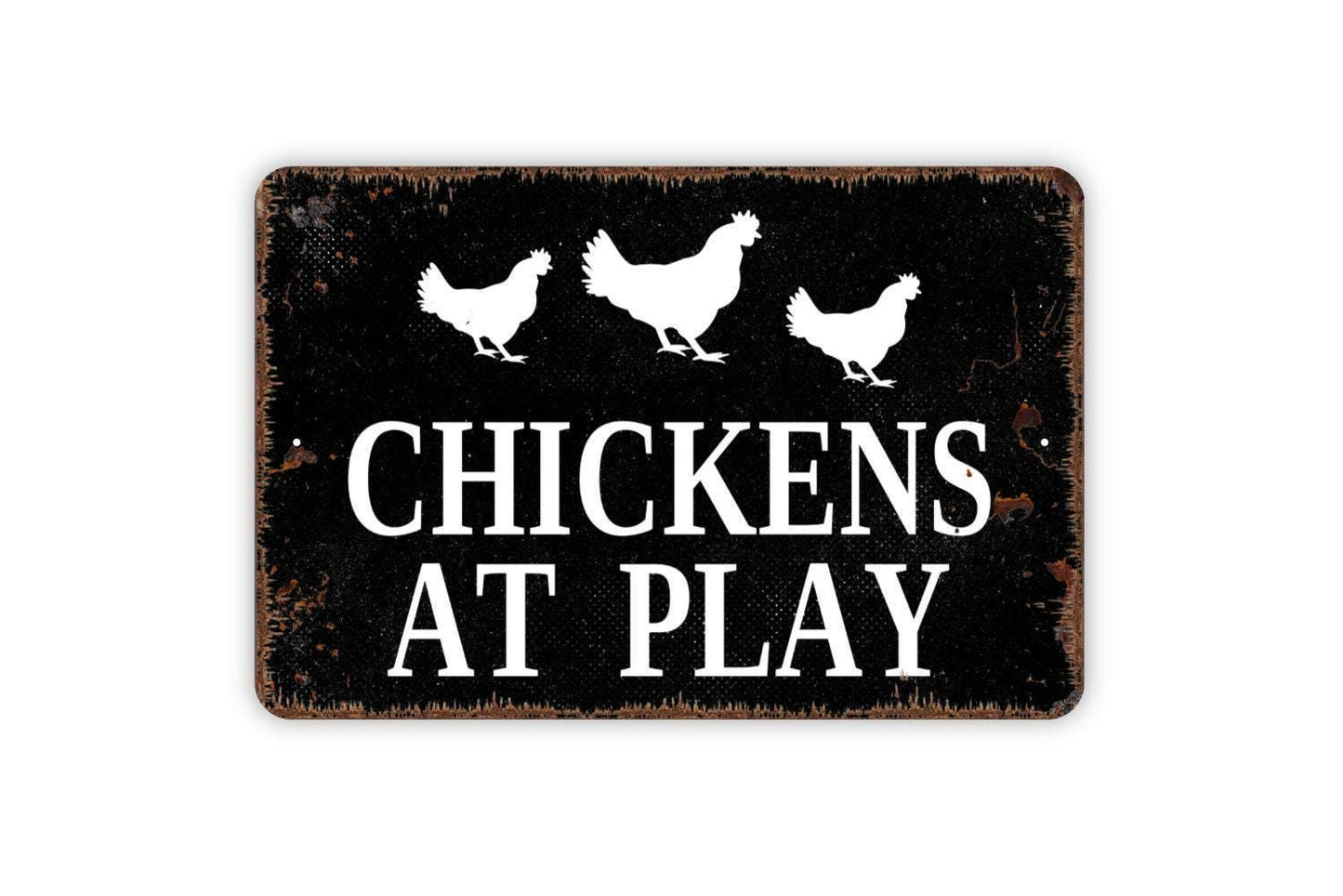 Chickens At Play Sign - Funny Coop Metal Wall Art - Indoor or Outdoor