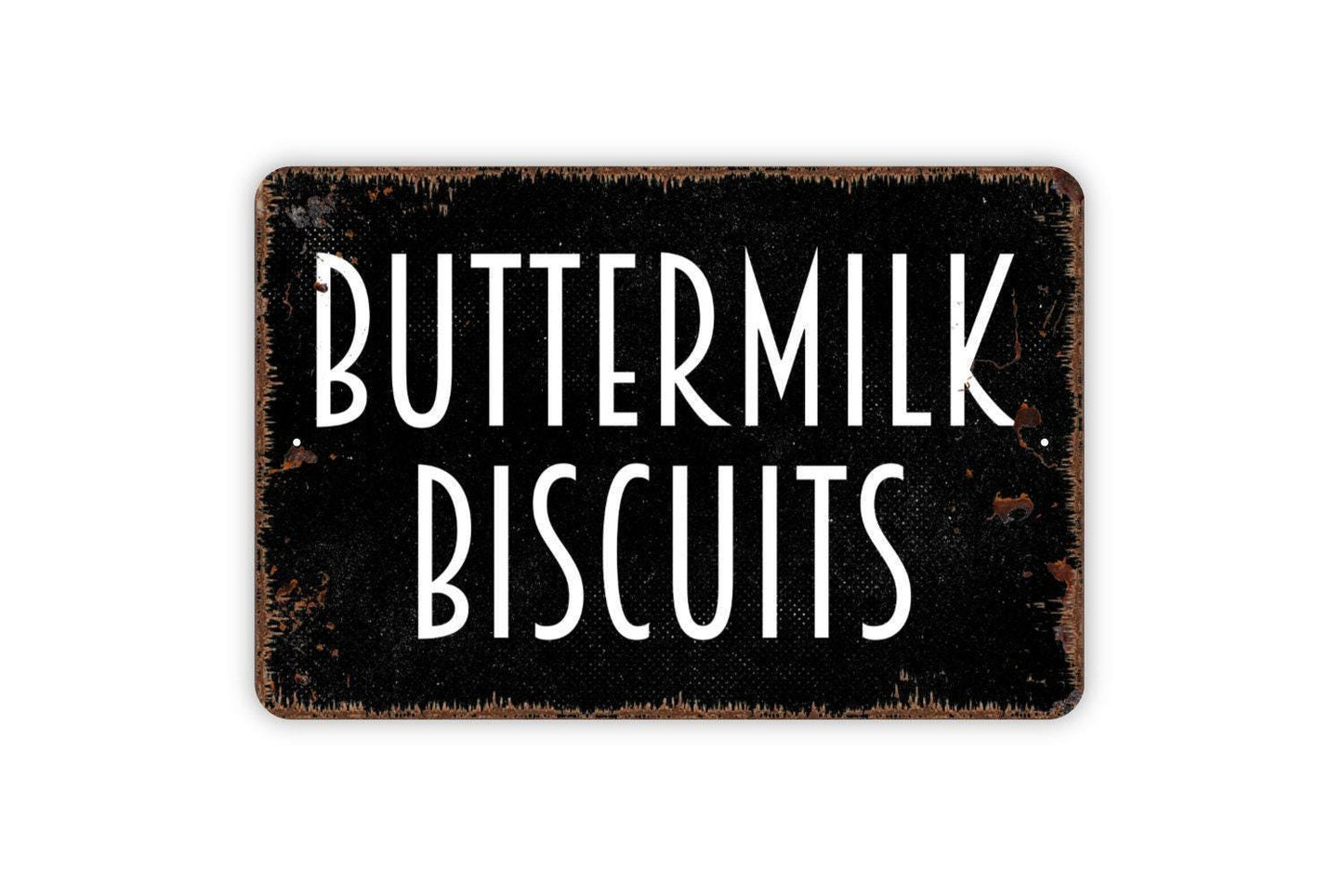 Buttermilk Biscuits Sign - Kitchen Pantry Farmhouse Breakfast Metal Wall Art - Indoor or Outdoor