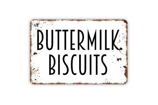Buttermilk Biscuits Sign - Kitchen Pantry Farmhouse Breakfast Metal Wall Art - Indoor or Outdoor