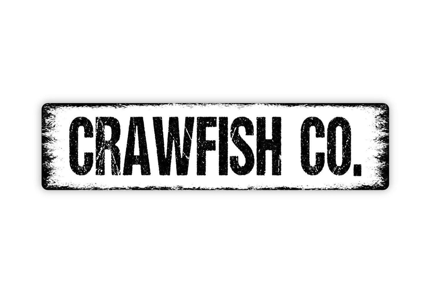 Crawfish Company Sign - Crawfish Boil Broil Seafood Shrimp Kitchen Vinyl Sticker Or  Street Metal Sign or Door Name Plate Plaque