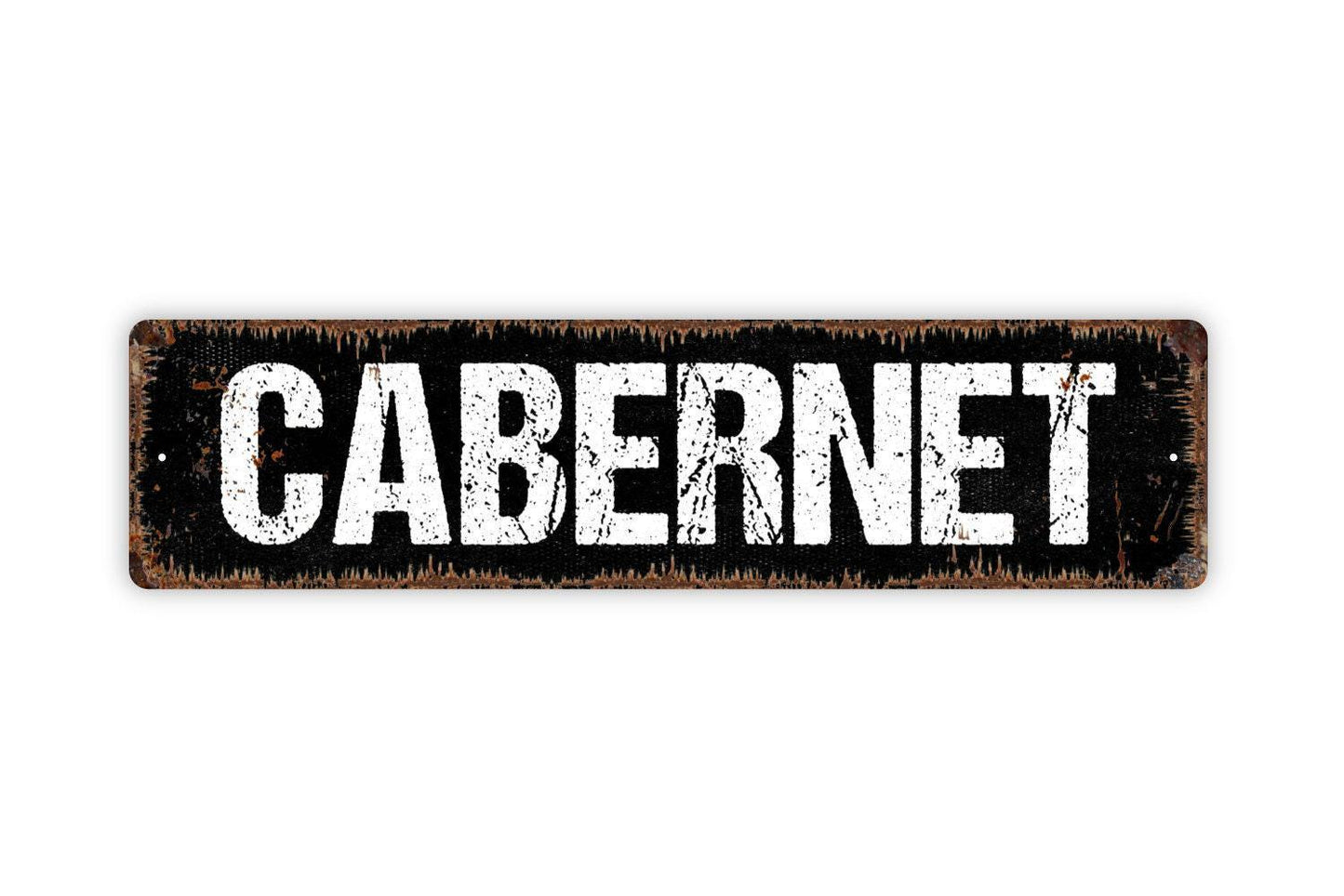 Cabernet Sign - Red Wine Winery Sauvignon Franc Welcome To Our Bar Tasting Vinyl Sticker Or  Street Metal Sign or Door Name Plate Plaque