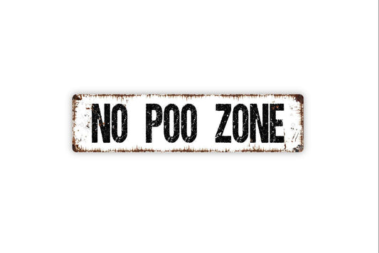No Poo Zone Sign Metal or Vinyl Sticker | Funny Camper Sign | RV Bathroom Decor | Travel Trailer Humor Sign | Camping Gift Sticker